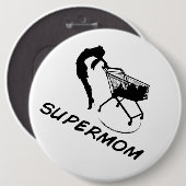 Badge Rond 15,2 Cm Bouton de Supermom (Devant & derrière)