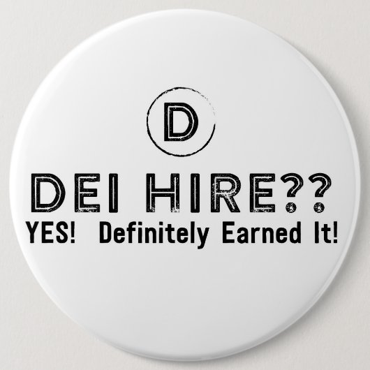 Badge Rond 15,2 Cm Bouton DEI B&W (Devant)