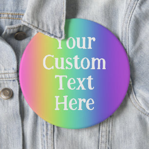 Badge Rond 15,2 Cm Bouton d'entrée arc-en-ciel personnalisé