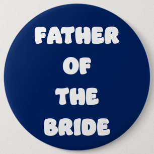 Badge Rond 15,2 Cm Bouton du père de la mariée