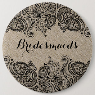 Badge Rond 15,2 Cm Bouton Faux Linen & Black Paisley Lace Bridesmaids