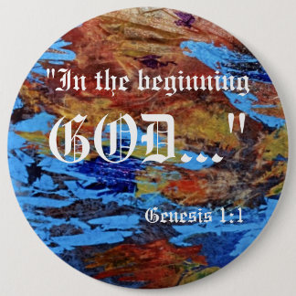 Badge Rond 15,2 Cm Bouton Genèse 1:1