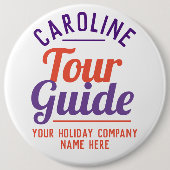 Badge Rond 15,2 Cm Bouton Guide d'excursions (Devant)