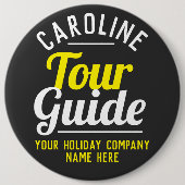 Badge Rond 15,2 Cm Bouton Guide d'excursions (Devant)