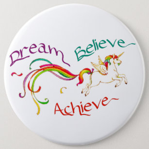 Badge Rond 15,2 Cm Bouton rond Colossal 6" - Dream Believe Achieve