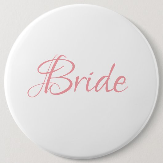 Badge Rond 15,2 Cm Bride Pink Script Mariage Élégant Simple Chic (Devant)