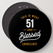 Badge Rond 15,2 Cm Cadeau Anniversaire 51 Ans (Devant & derrière)