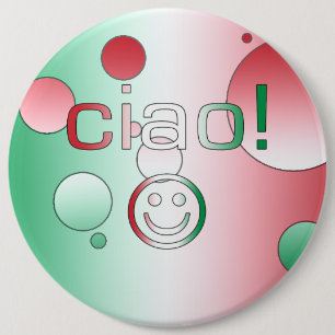 Badge Rond 15,2 Cm Cadeaux italiens : Visage bonjour/Ciao