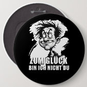 Badge Rond 15,2 Cm Cartoonkunst mit „Zum Glück…“-Zitat (Devant & derrière)
