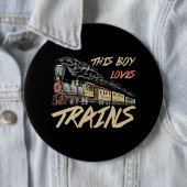 Badge Rond 15,2 Cm Ce Garçon Aime Les Trains Drôle Les Cadeaux Amoure (En situation)