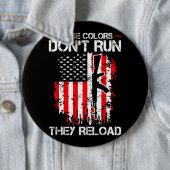 Badge Rond 15,2 Cm Ces Couleurs Exécutent Recharger Drôle Citation 1 (En situation)