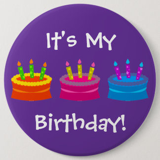 Badge Rond 15,2 Cm C'est mon anniversaire