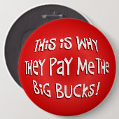 Badge Rond 15,2 Cm C'est pourquoi le bouton (Devant & derrière)