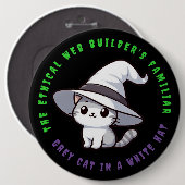 Badge Rond 15,2 Cm Chat de Casquette blanc familier de Funny Ethical  (Devant & derrière)