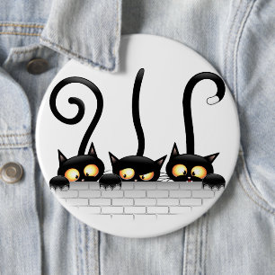 Badge Rond 15,2 Cm Chats Naughty, Playful et drôle de personnages