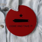 Badge Rond 15,2 Cm Come & Take It ! Flag de Texas State (En situation)