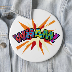 Badge Rond 15,2 Cm Comic Book WHAM Moderne amusant coloré