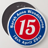 Badge Rond 15,2 Cm Commémoration d'anniversaire avec le nom, l'âge et (Devant & derrière)