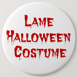Badge Rond 15,2 Cm Costume d'Halloween de Lame
