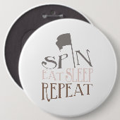 Badge Rond 15,2 Cm Couleur Garde Spin Manger Sleep Répéter (Devant & derrière)