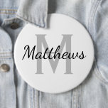 Badge Rond 15,2 Cm Custom name monogram énorme colossal 6 inch<br><div class="desc">Custom name monogram énorme colossal 6 inch round button Classy black and white design with stylish vintage hand lettering typographiy. Elegant custom design for friends, family, bride, bridesmaid, maid of honor, flower girl, wedding guests, etc. Massive monogrammed initial letter with elegant script. Change quantity to get the cheap bulk price...</div>
