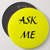 Badge Rond 15,2 Cm DEMANDEZ-MOI - les boutons (Devant & derrière)