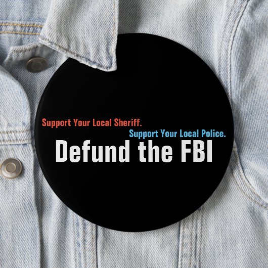 Badge Rond 15,2 Cm Démunérer Le FBI (En situation)