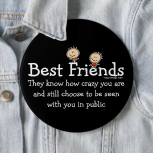 Badge Rond 15,2 Cm Dire de meilleurs amis