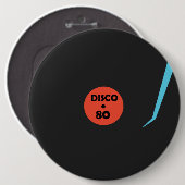 Badge Rond 15,2 Cm Disco 80 (Devant & derrière)