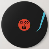 Badge Rond 15,2 Cm Disco 80 (Devant)
