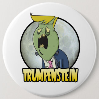 Badge Rond 15,2 Cm Donald Trump est Trumpenstein pour le président