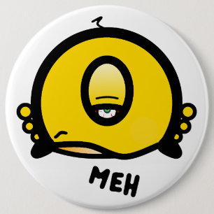 Badge Rond 15,2 Cm Drôle de dessin animé borgne « Meh »
