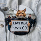 Badge Rond 15,2 Cm Elon Musk doit aller Chat Politique (En situation)