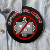 Badge Rond 15,2 Cm Épingle "Soutenez les vrais artistes !" (En situation)