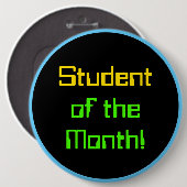 Badge Rond 15,2 Cm "Étudiant orienté de calcul du mois !" Bouton (Devant & derrière)