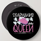 Badge Rond 15,2 Cm Fabrication de savon Queen Soap Fabrication de sav (Devant & derrière)
