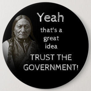 Badge Rond 15,2 Cm Faire confiance au gouvernement