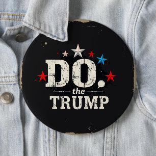 Badge Rond 15,2 Cm Faites le bouton Trump Round, Huge, 4 pouces