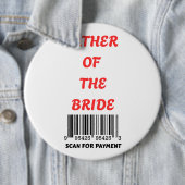 Badge Rond 15,2 Cm Father of the Bride  (En situation)