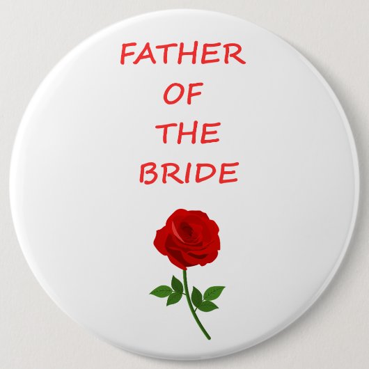 Badge Rond 15,2 Cm Father of the Bride (Devant)