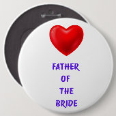 Badge Rond 15,2 Cm Father of the Bride (Devant & derrière)