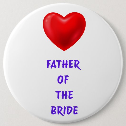 Badge Rond 15,2 Cm Father of the Bride (Devant)