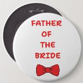 Badge Rond 15,2 Cm Father of the Bride (Devant & derrière)