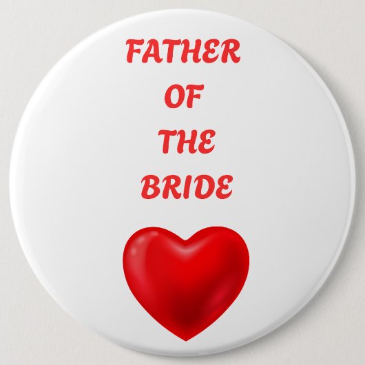 Badge Rond 15,2 Cm Father of the Bride (Devant)