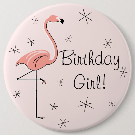 Badge Rond 15,2 Cm Flamingo Pink 'Birthday Girl!' button (Devant)