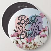 Badge Rond 15,2 Cm Fleurs roses Meilleure Maman Joyeuse Fête des Mère (Devant & derrière)