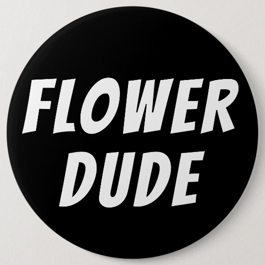 Badge Rond 15,2 Cm Flower Dude Mariage (Devant)