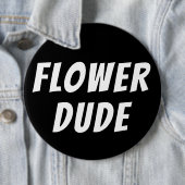 Badge Rond 15,2 Cm Flower Dude Mariage (En situation)