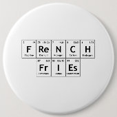 Badge Rond 15,2 Cm Français FrIEs Chimie Tableau périodique Élément W (Devant)