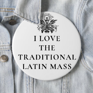 BADGE ROND 15,2 CM GARDEZ LE CALME ALLEZ À LA MASSE LATINE RELIGIEUS